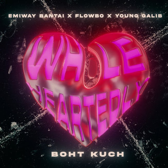 Boht Kuch Lyrics Emiway Bantai, Flowbo and Young Galib