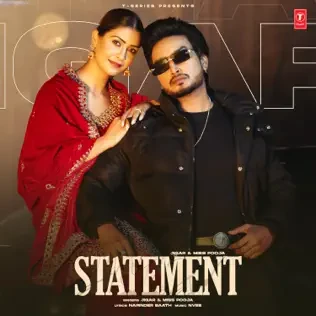 Statement Lyrics Jigar and Miss Pooja