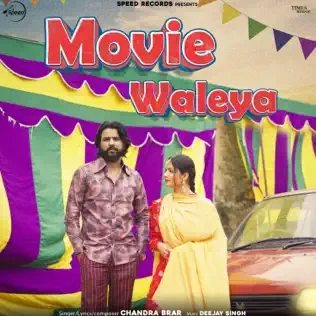 Movie Waleya Lyrics Chandra Brar