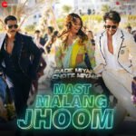 Mast Malang Jhoom Lyrics Vishal Mishra, Arijit Singh and Nikhita Gandhi (From ‘Bade Miyan Chote Miyan’)