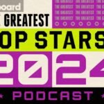 1734901137 greatest pop starts podcast hero 2 2024 billboard 1548